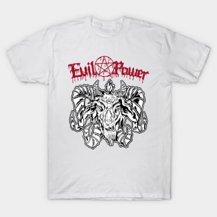 Evil Power T-Shirt